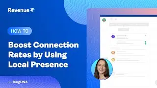 How to Boost Connection Rates by Using Local Presence