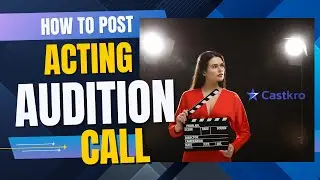 How to post an Acting Job / Casting call on Castkro