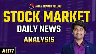#1177  Stock  market daily news analysis
