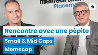 Rencontre avec une p&eacute;pite Small Cap : Memscap