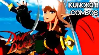 Kunoichi Combos | DNF DUEL