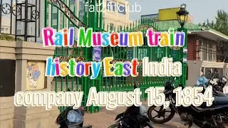 Rail Museum East India company train history