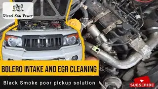 Bolero EGR and Intake line cleaning | Diesel Raw Power