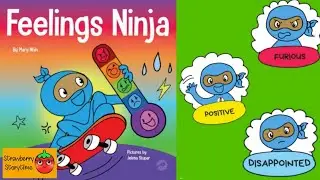 Feelings Ninja by Mary Nhin | Kids book read aloud | Bedtime story