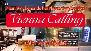 Mit PLAYZOCKER REVIEWS über den PRATER und den besten Döner Wiens essen - Vienna Calling Folge 2