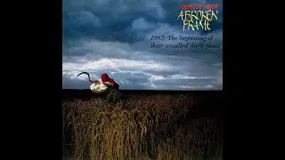 Depeche Mode - A Broken Frame - 1982: The beginning of their so-called dark phase  - A Short Film