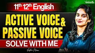 11th 12th English | Active Voice and Passive Voice | Asha Ma'am