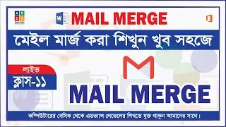 Word Live Class- 11  | Word Mail Merge basic to Advanced | Computer Operation Level-1,3(BTEB,NSDA)
