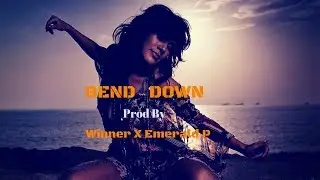 Dancehall Instrumental 2018 - Bend Down ( Prod By Emerald P x Winner )
