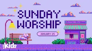1/25/2026 Sunday Worship (Pre-K, Kinder, 1st)