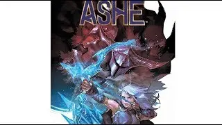 Ashe: Warmother Issue #2: Draklorn - League of Legends Comic