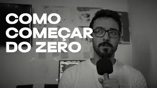 Começando do Zero no Audiovisual