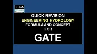 QUICK REVISION ENGINEERING HYDROLOGY | hydrology quick revision |engineering hydrology quick