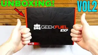 Geek Fuel EXP VOL 2 - Unboxing (AUGUST 2018)