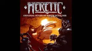 Kevin Schilder-Heretic--Track 4--Gatehouse