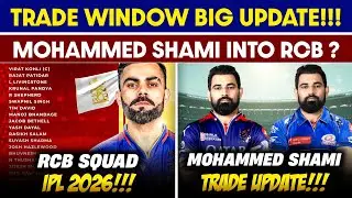 🔴LIVE : Mohammed Shami Trade Update IPL 2026😱| RCB Team Issue & Squad Update💥| CRICTIME |