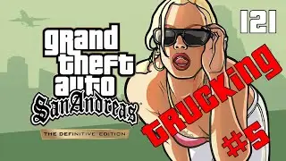 GTA San Andreas Прохождение #121 Дальнобойщик #5 (Trucking #5)