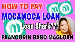 MOCAMOCA LOAN APP REVIEW PART 2 || REVIEWS