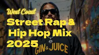 Street Rap & Hip Hop Mix 2025 🎧 | Hottest Underground Street Hip Hop Tracks