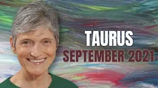 TAURUS September 2021 - Astrology Horoscope Forecast