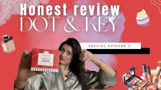 Honest review of Dot and key Makeup remover balm #honestreview #makeup #tutorial #dotandkey #fyp