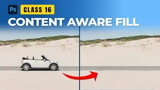 Adobe Photoshop for Beginners &ndash; Class 16: Content-Aware Fill & Move (Hindi)