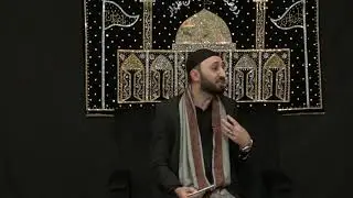 Hajj Mustafa Najafi-The Importance of Ziyarat Al-Hussain (as) - IABAT - Muharram 01, 1440