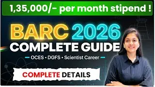 BARC 2026 Complete Guide &mdash; Eligibility, Exam Pattern, Syllabus & Selection (OCES/DGFS)