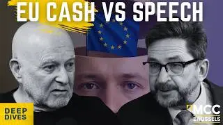 The EU'S HUGE CENSORSHIP slush fund | MCC Brussels Deep Dive