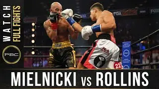 Mielnicki vs Rollins FULL FIGHT: August 8, 2020 | PBC on FS1