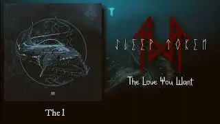 Sleep Token - The Love You Want [LYRICS VIDEO]