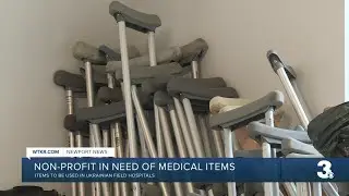 Newport News nonprofit collecting gently-used medical equipment to support Ukrainian field hospitals