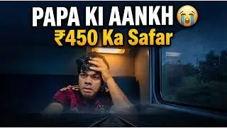 Emergency Trip to Chennai for My Dad 😰 Bangalore to Chennai Train Journey