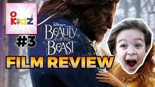 Disneys &ldquo;Beauty and the Beast&rdquo; Movie Review by OK KIDZ (Spoiler Free)