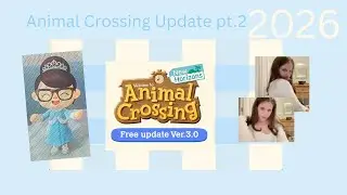 Animal Crossing Update Pt.2 | Relax & Play With Me ☁️ -Shortcake ;)