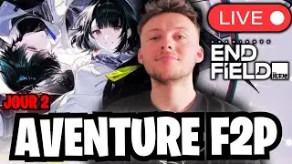 [DROPS] JOUR 2 - Aventure F2P & New Compte Reroll Laevatain - ARKNIGHTS ENDFIELD