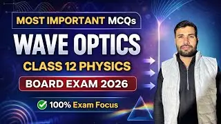 Most Important Objective Questions of Wave Optics | Class 12 Physics | Boards | Gajendra Sir