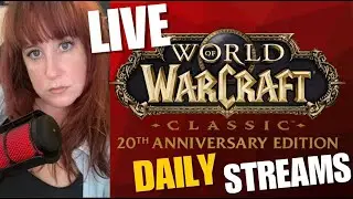 🔴 (EU/UK) 🔴 TBC Soon Levelling Time - WoW Anniversary Classic #wowpvp #wowpve  #wowclassic