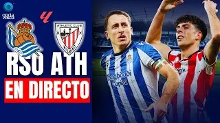 REAL SOCIEDAD - ATHLETIC EN DIRECTO DESDE ANOETA | DERBI VASCO LALIGA