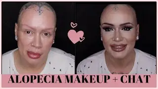 Alopecia Makeup | FULL FACE - Marc Jacobs, Fenty, Younique-FIRSTS