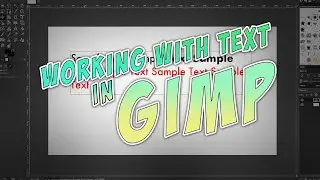 Working with text in GIMP!