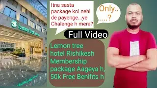 Rishikesh Lemon Tree Hotel,Full video,|| Sab Kuch Free,|| watch Full Video||.
