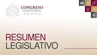 Resumen Legislativo | Semana 4 - Noviembre | #CongresoEdomex