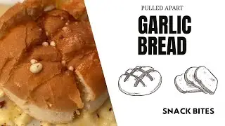 Garlic Bread - Pulled Apart | Home Made | Quick Recipe | Snack Bites