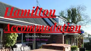 Hamilton Home Accommodation by Airbnb New Zealand