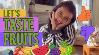 Fruits Taste CHALLENGE for Kids with NonStop Azmina