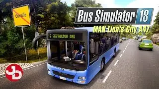 Bus Simulator 18 MAN Lion's City A47 pc gameplay 1080p 60fps