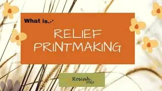 1. What is RELIEF PRINTMAKING
