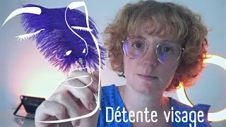 ASMR | Serait-ce un 100 % tracing sur ton visage ? (dessin, chasse au trésor, maquillage..)