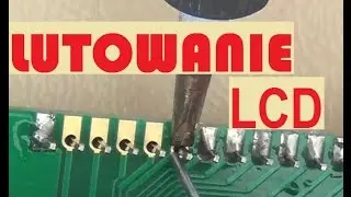 ***Extra*** Lutowanie LCD+ Podłączenie LCD do Arduino
